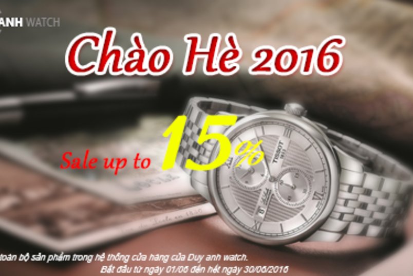 Chào Hè 2016 Duy Anh Watch Giảm Giá lên tới 15%