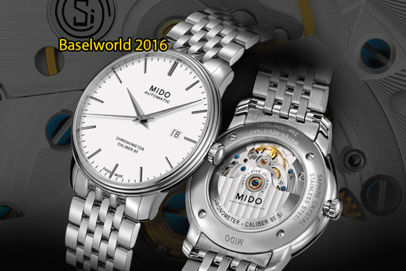 Baselworld 2016 – Những mẫu đồng hồ nổi bật từ thương hiệu MIDO