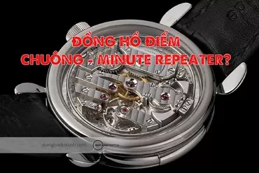 Cơ Chế Điểm Chuông (Minute Repeater) Là Gì? Giải Mã Đỉnh Cao Vi Âm Học Đồng Hồ