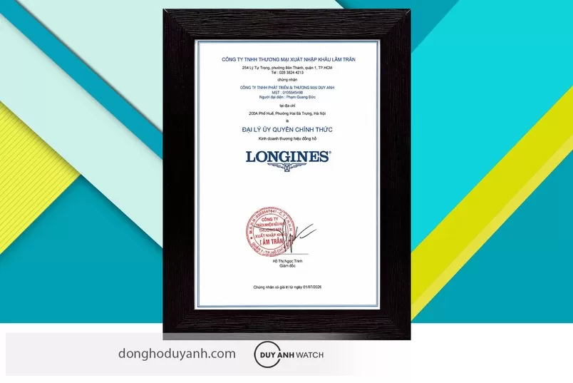 Chứng nhận Duy Anh Watch là Đại lý ủy quyền đồng hồ chính hãng thương hiệu LONGINES tại Việt Nam