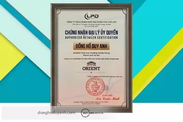 Chứng nhận Duy Anh Watch là Đại lý ủy quyền chính thức thương hiệu ORIENT tại Việt Nam