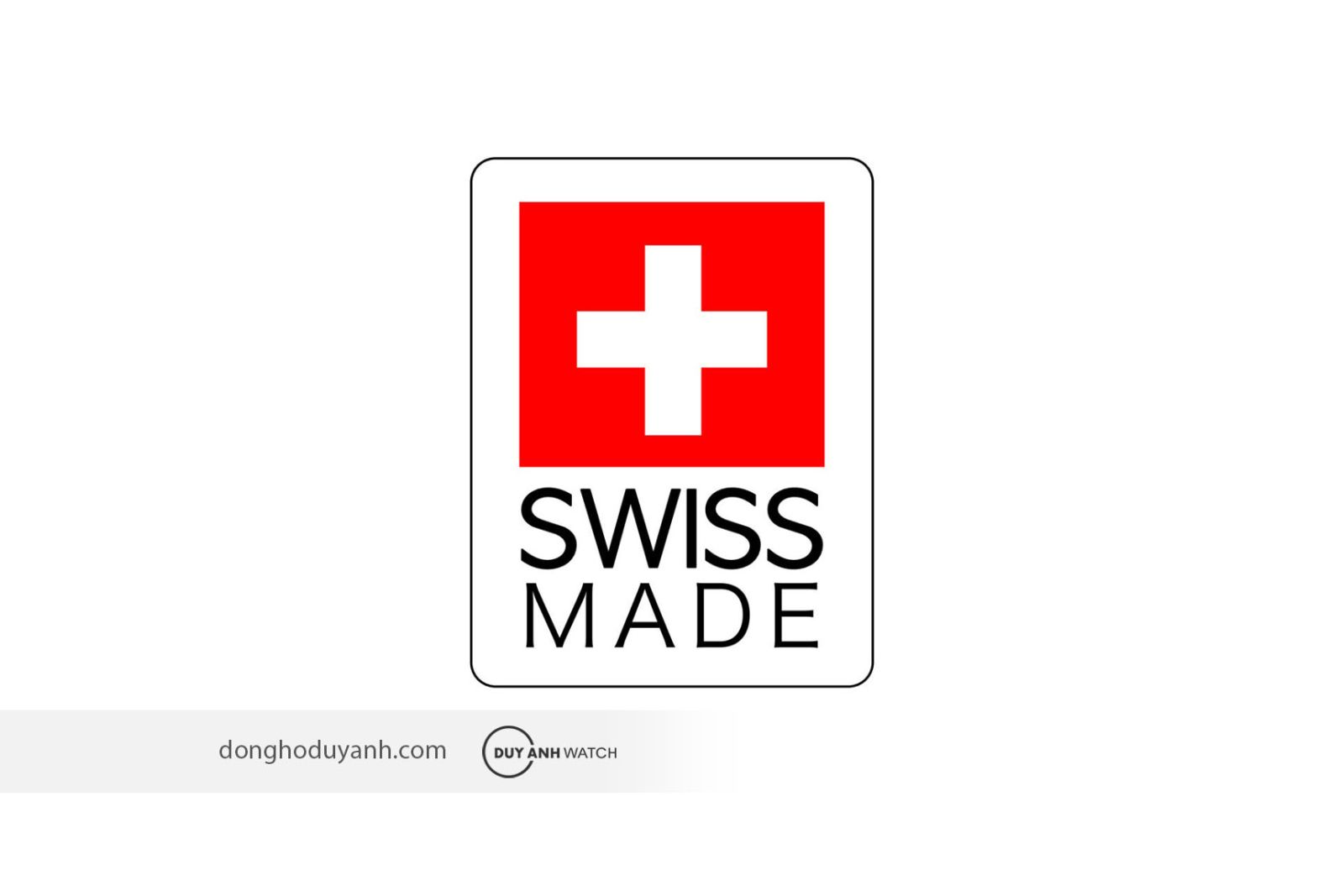 tieu-chuan-swiss-made-thuy-sy