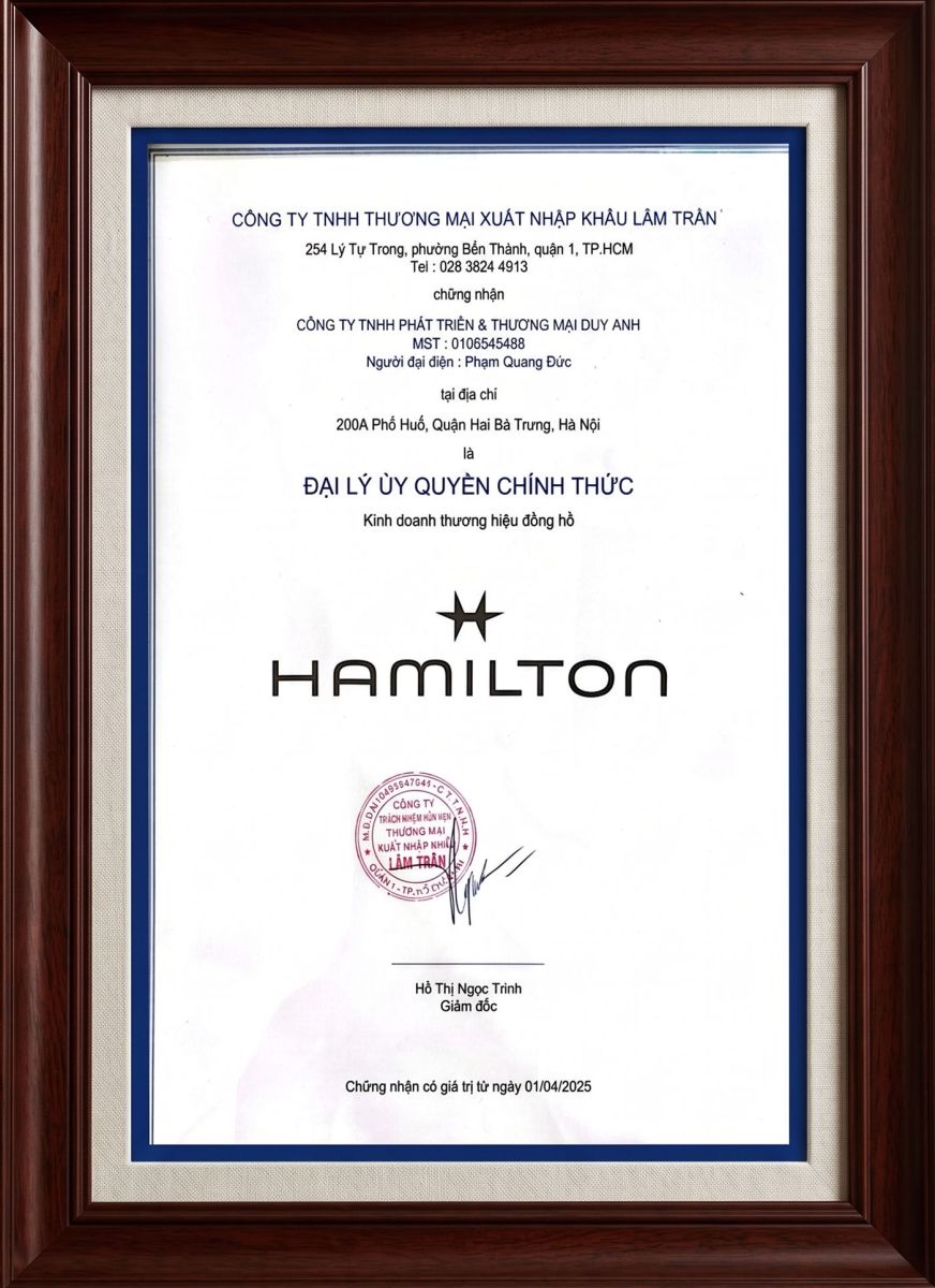 Giấy chứng nhận đại lý ủy quyền chính thức thương hiệu Hamilton tại Việt Nam