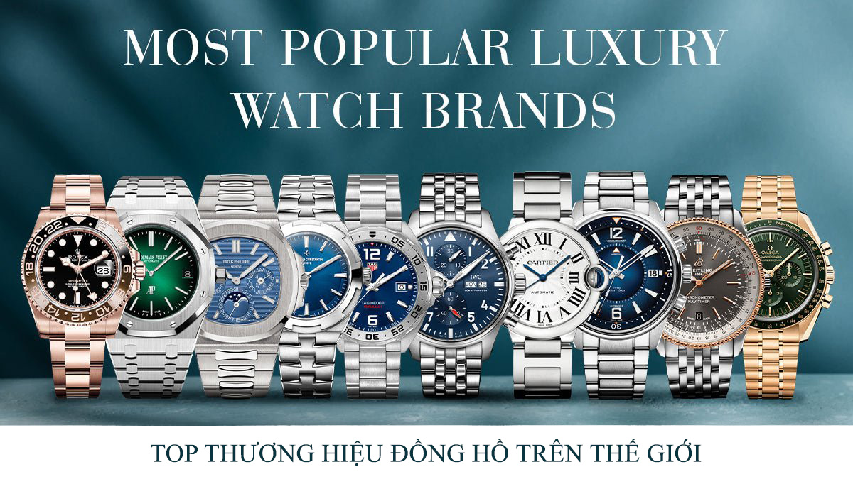 Top thương hiệu đồng hồ uy tín